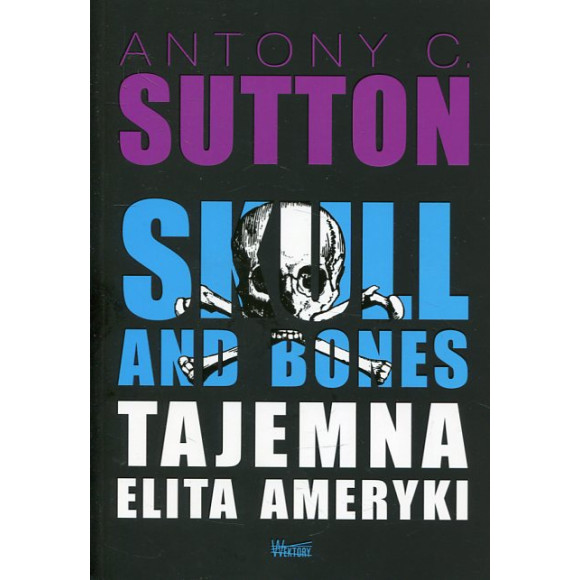 Skull and Bones Tajemna elita Ameryki