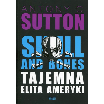 Skull and Bones Tajemna elita Ameryki