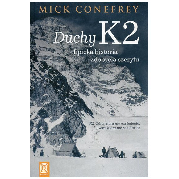 Duchy K2. Epicka historia zdobycia szczytu