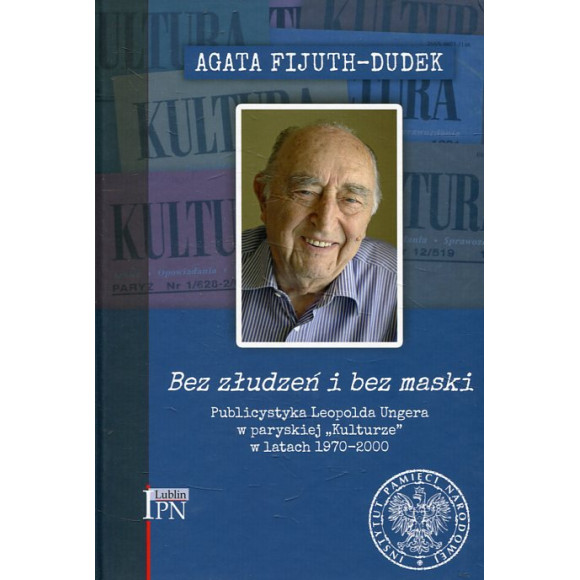 Bez złudzeń i bez maski