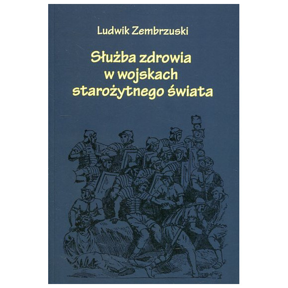 Służba zdrowia w wojskach starożytnego świata