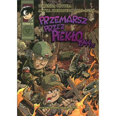 Przemarsz przez piekło 1944 r.