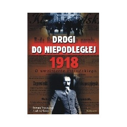 Drogi do niepodległej