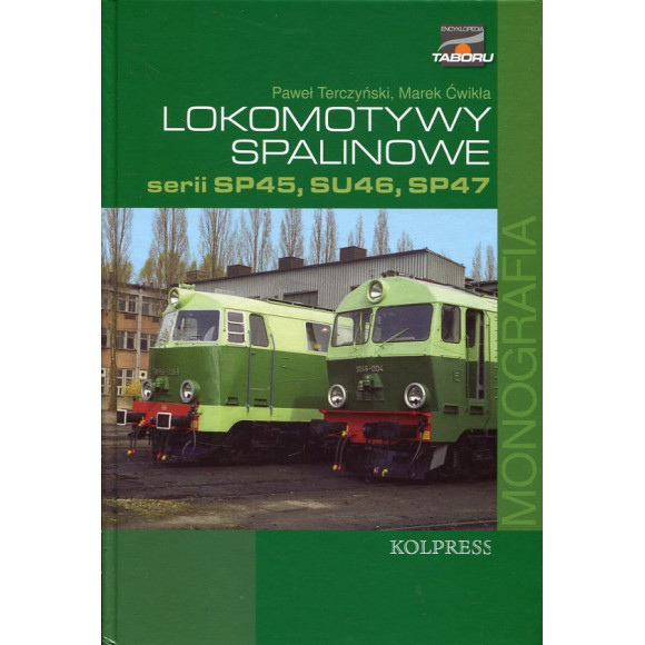Lokomotywy spalinowe serii SP45, SU46, SP47