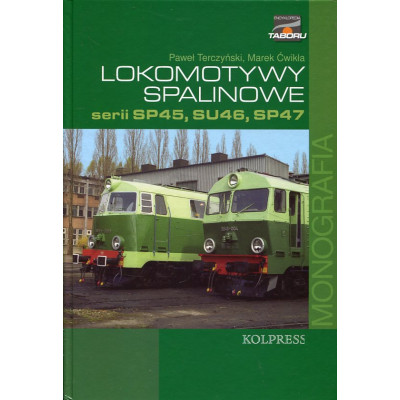 Lokomotywy spalinowe serii SP45, SU46, SP47
