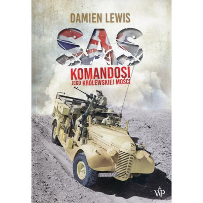 SAS. Komandosi Jego Królewskiej Mości
