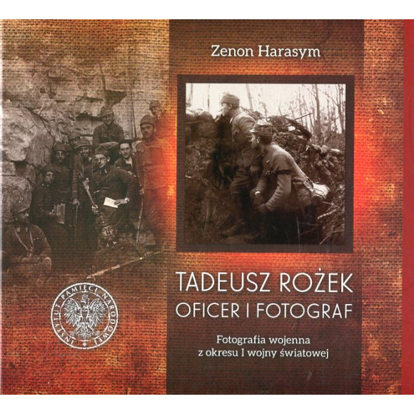 Tadeusz Rożek – oficer i fotograf