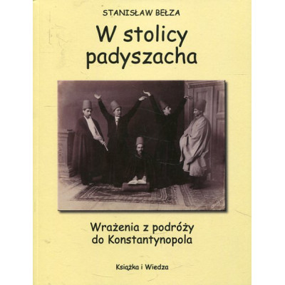 W stolicy padyszacha