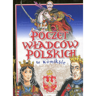 Poczet władców polskich w komiksie