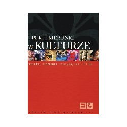 Epoki i kierunki w kulturze