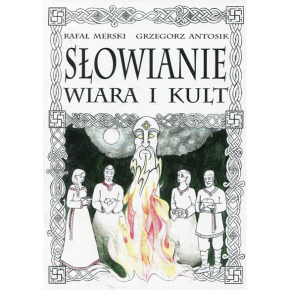 Słowianie. Wiara i kult