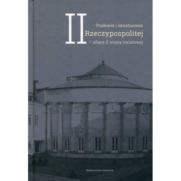 Posłowie i senatorowie II Rzeczypospolitej