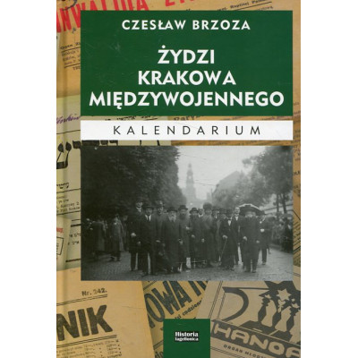 Żydzi Krakowa międzywojennego. Kalendarium