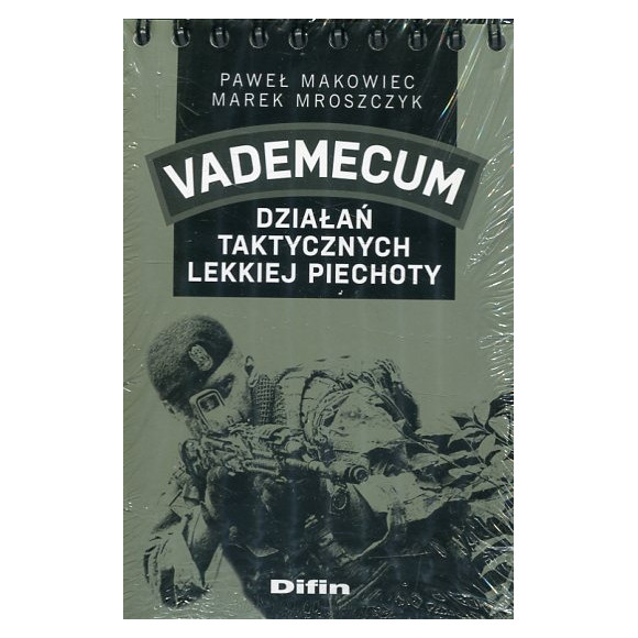 Vademecum działań taktycznych lekkiej piechoty
