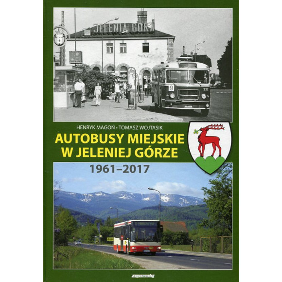 Autobusy miejskie w Jeleniej Górze 1961-2017