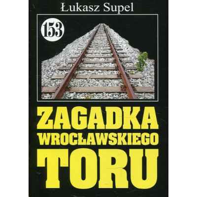 Zagadka wrocławskiego toru