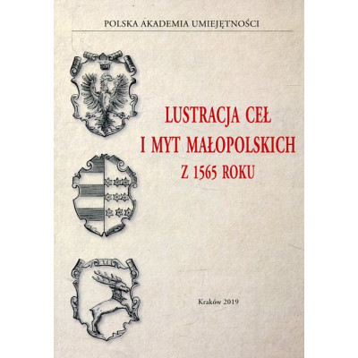 Lustracja ceł i myt małopolskich z 1565 roku