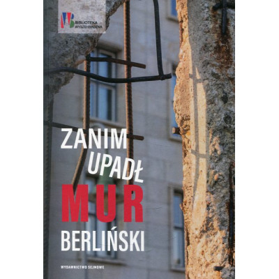 Zanim upadł mur berliński