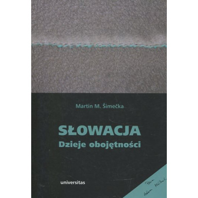 Słowacja Dzieje obojętności