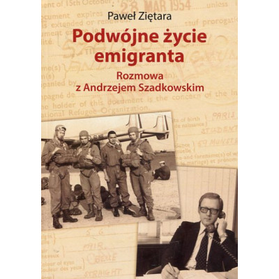Podwójne życie emigranta
