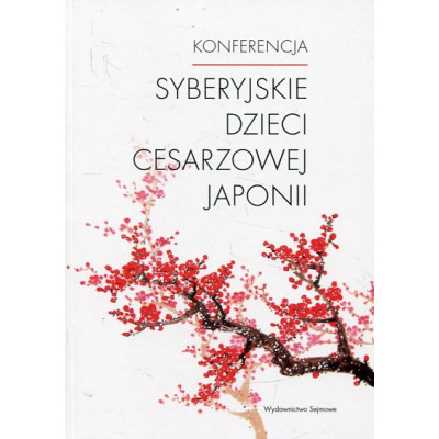 Syberyjskie dzieci cesarzowej Japonii