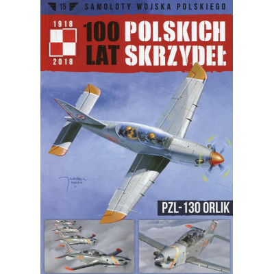 100 lat polskich skrzydeł PZL-130 Orlik