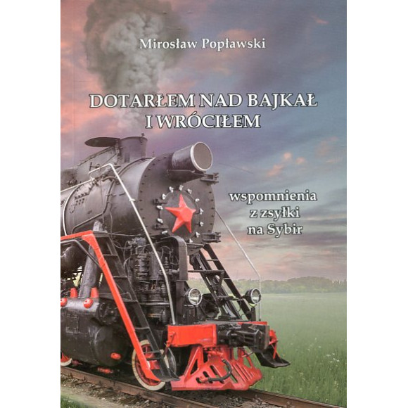 Dotarłem nad Bajkał i wróciłem...