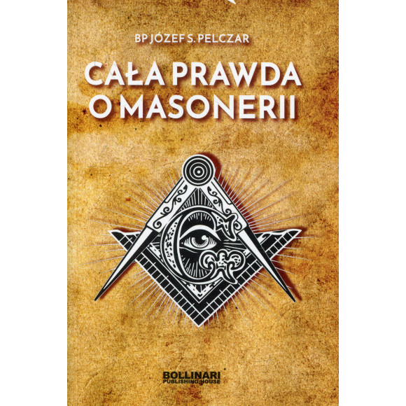 Cała prawda o masonerii