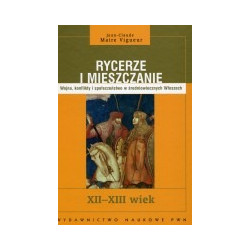 Rycerze i mieszczanie.
