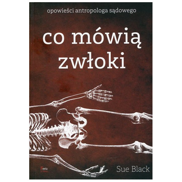 Co mówią zwłoki