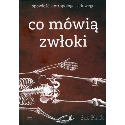 Co mówią zwłoki