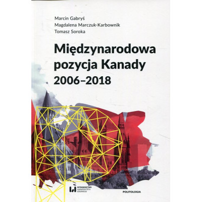 Międzynarodowa pozycja Kanady (2006-2018)