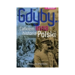 Gdyby... Całkiem inna historia Polski.