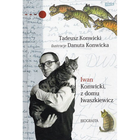 Iwan Konwicki z domu Iwaszkiewicz. Biografia