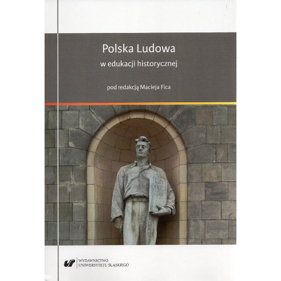 Polska Ludowa w edukacji historycznej