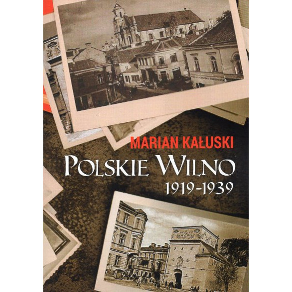 Polskie Wilno 1919-1939