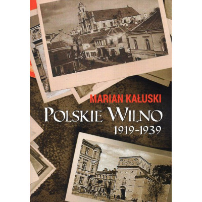 Polskie Wilno 1919-1939