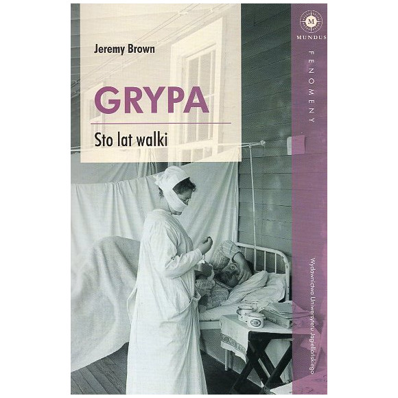 Grypa. Sto lat walki