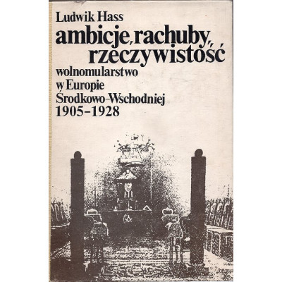 Ambicje, Rachuby, Rzeczywistość