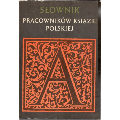 Słownik pracowników książki polskiej - suplement