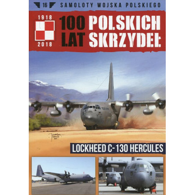 100 lat polskich skrzydeł Lockheed C-130 Hercules
