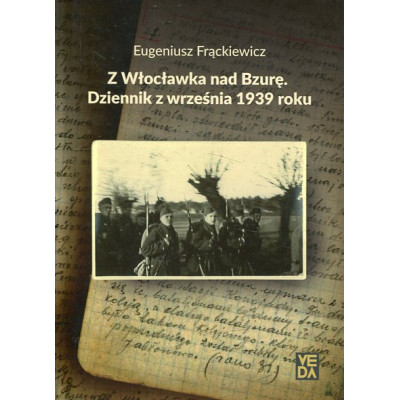 Z Włocławka nad Bzurę