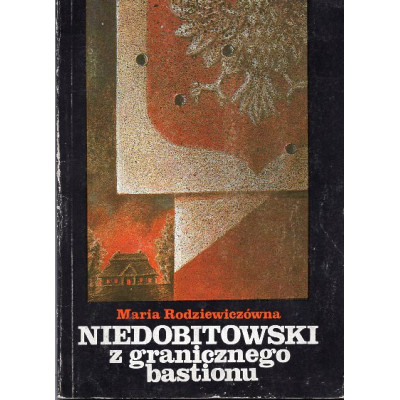 Niedobitowski z granicznego bastionu