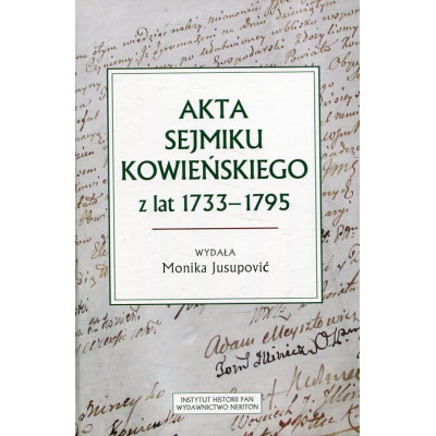 Akta sejmiku kowieńskiego z lat 1733-1795