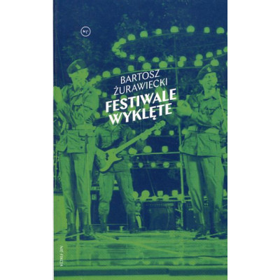 Festiwale wyklęte