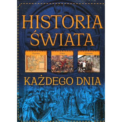 Historia świata każdego dnia