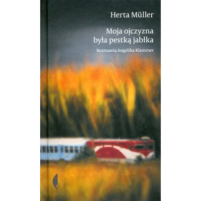 Moja ojczyzna była pestką jabłka