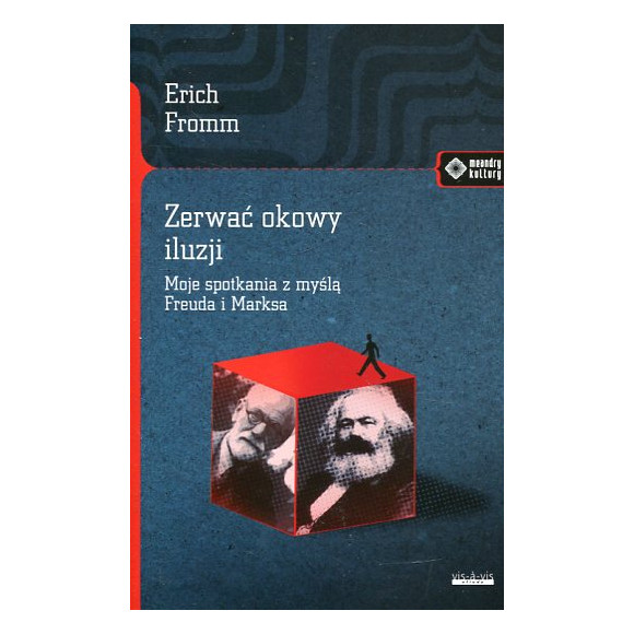 Zerwać okowy iluzji