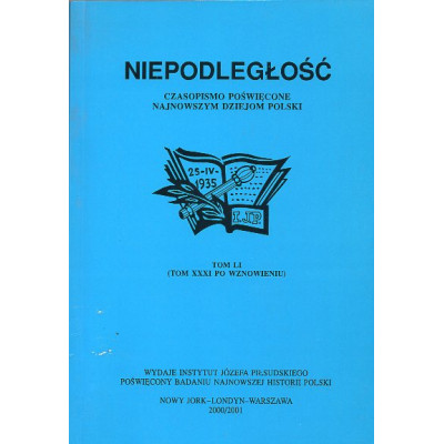 Niepodległość. Czasopismo poświęcone najnowszym dziejom Polski.