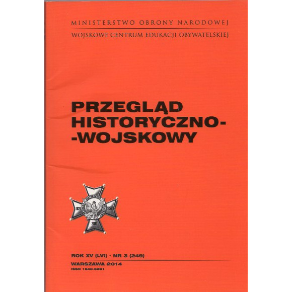 Przegląd historyczno-wojskowy rok XV (LVI) nr 3 (249)